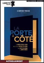 La porte à côté Laurette Thtre Affiche