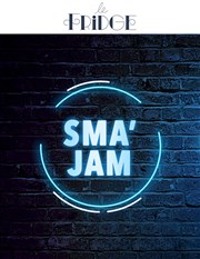 Sma'Jam Le Fridge Comedy Affiche