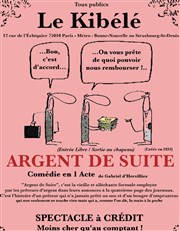 Argent de suite Le Kibl Affiche