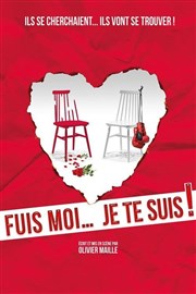 Fuis-moi... je te suis ! Thtre du Pole Culturel Auguste Escoffier Affiche