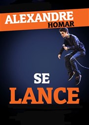 Alexandre Homar dans Alex se lance ! Le Contrescarpe Affiche