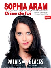 Sophia Aram dans Crise de foi Palais des Glaces - grande salle Affiche