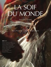 La soif du monde | Projection- débat Pavillon de l'eau Affiche