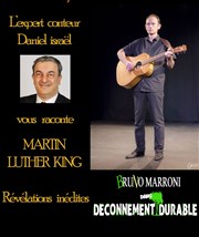 Martin Luther King | Suivi de Déconnement durable Caf Thtre du Ttard Affiche