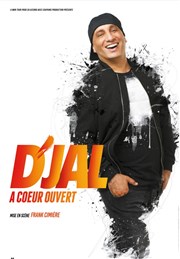 D'Jal dans A coeur ouvert CEC - Thtre de Yerres Affiche