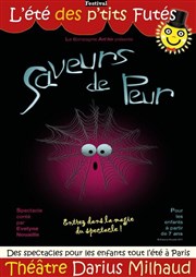 Saveurs de peur Thtre Darius Milhaud Affiche