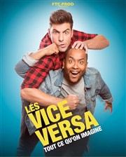 Les Vice Versa dans Tout ce qu'on imagine Thtre Montmartre Galabru Affiche