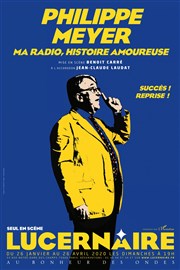 Philippe Meyer dans Ma radio, histoire amoureuse Thtre Le Lucernaire Affiche