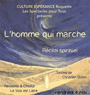 L'homme qui marche Eglise Notre Dame d'Esprance Affiche