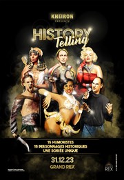 History Telling Le Grand Rex Affiche