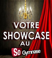 Votre Showcase au SoGymnase SoGymnase au Thatre du Gymnase Marie Bell Affiche