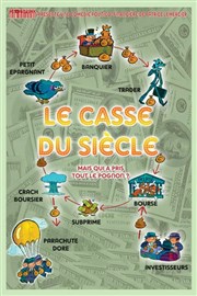 Jérémie Dreyfus dans Le casse du siècle Le Paris - salle 2 Affiche