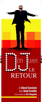 Don Juan, le retour Espace Culturel du Parc Affiche