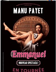 Manu Payet dans Emmanuel Palais des Congrs de Lorient Affiche