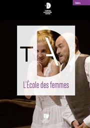 L'Ecole des Femmes Thtre Alexandre Dumas Affiche