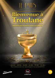 Bienvenue à Troulane Cabaret Le Ptis Affiche