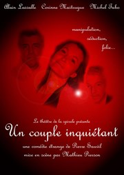 Un couple inquietant Thtre Francis Gag - Grand Auditorium Affiche