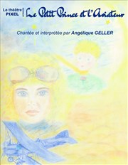 Le Petit Prince et l'aviateur Thtre Pixel Affiche