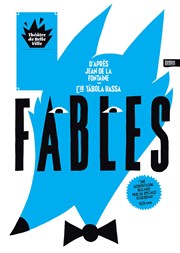 Fables Thtre de Belleville Affiche