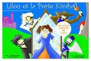 Lilou et la porte Kivahou Thtre Acte 2 Affiche