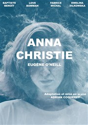 Anna Christie Thtre du Nord Ouest Affiche