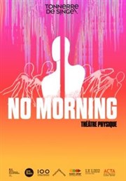 No Morning Thtre Le Petit Manoir Affiche