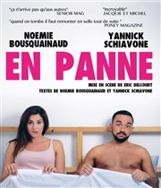 En panne La comdie de Marseille (anciennement Le Quai du Rire) Affiche