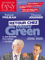 Retour chez Mister Green Thtre de Passy Affiche