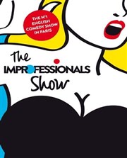 The Improfessionals Show Thtre Essaion Affiche