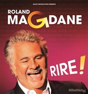 Roland Magdane dans Rire ! Arnes de Palavas Affiche