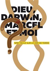 Dieu, Darwin, Marcel et moi... Comdie Nation Affiche