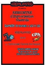 Rencontre d'improvisation - Kremlimpro vs Cie Comme par hasard Espace Andr Maign Affiche