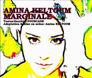 Amina Keltoum dans Marginale Le Paris de l'Humour Affiche