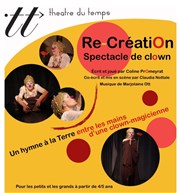 Re-Création Thtre du Temps Affiche