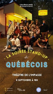 La Soirée Stand-Up des Québécois Thtre de l'Impasse Affiche