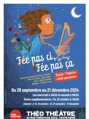 Fée pas ci, Fée pas ça Tho Thtre - Salle Tho Affiche