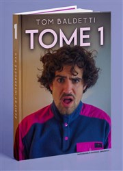 Tom Baldetti dans Tome 1 Comdie Club Vieux Port - Espace Kev Adams Affiche