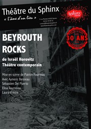 Beyrouth Rocks Thtre du Sphinx Affiche