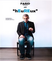 Farid Amziane dans Farid Amziane est heureux Salle Gilles Vezien Affiche