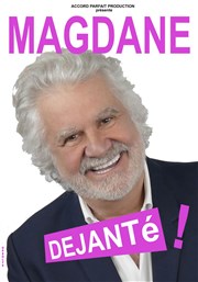 Roland Magdane dans Déjanté L'Arta Affiche