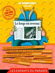 Le loup est revenu ! La Scne Parisienne - Salle 1 Affiche