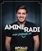 Amine Radi dans Va dormir va Apollo Comedy - salle Apollo 200 Affiche