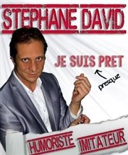 Stéphane David dans Je suis presque prêt Thtre de l'Impasse Affiche