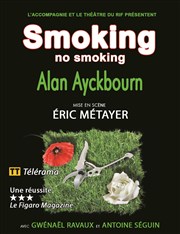 Smoking no smoking Le Thtre des Bliers Affiche