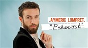 Aymeric Lompret dans Présent Le Pr de Saint-Riquier Affiche