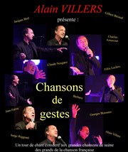 Alain Villers : Chansons de geste La Conserverie Affiche