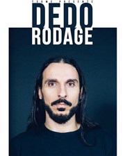 Dédo | Nouveau spectacle en rodage Le Troyes Fois Plus Affiche