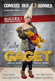 Lady gaget Comdie des 3 Bornes Affiche