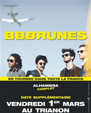 BB Brunes Le Trianon Affiche