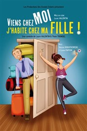 Viens chez moi, j'habite chez ma fille Thtre des Grands Enfants Affiche